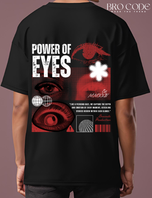 Power of eyes oversized Black color T-shirt | Unisex